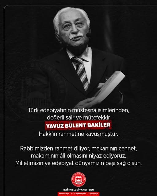 Yavuz Bülent Bakiler Hakk’a Yürüdü