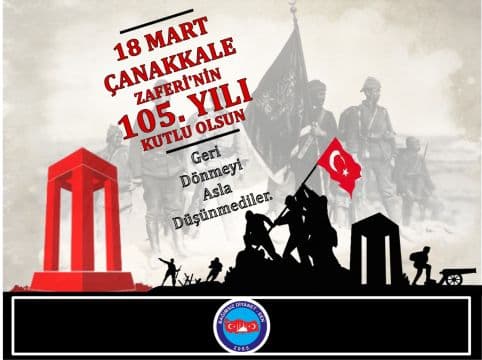 ÇANAKKALE ZAFERİ ve ŞEHİTLERİ ANMA GÜNÜ MESAJI